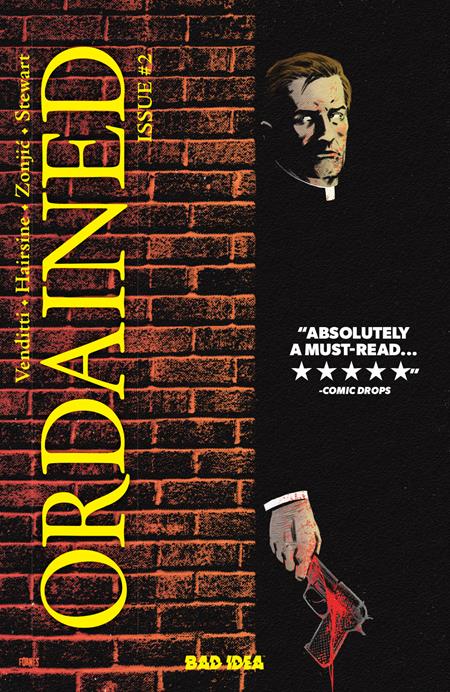 ORDAINED #2 (OF 3) Second Printing (Limit 1 Per Cover) (rel:04/15)~