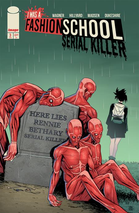 I WAS A FASHION SCHOOL SERIAL KILLER #3 (OF 5) (Limit 2 Per Cover) (rel:06/18)~