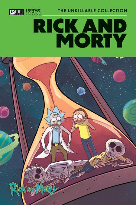 RICK AND MORTY ONI COMPACT COMICS EDITION THE UNKILLABLE COLLECTION TP (MR) (Limit 2 Per Cover) (rel:10/08)