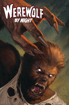 Werewolf By Night: Red Band TP  (Limit 2 Per Cover) (rel:01/13/26)