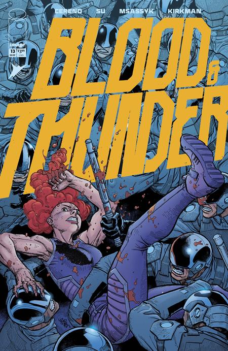 BLOOD & THUNDER #13 (MR) (Limit 1 Per Cover) (rel:05/13)~