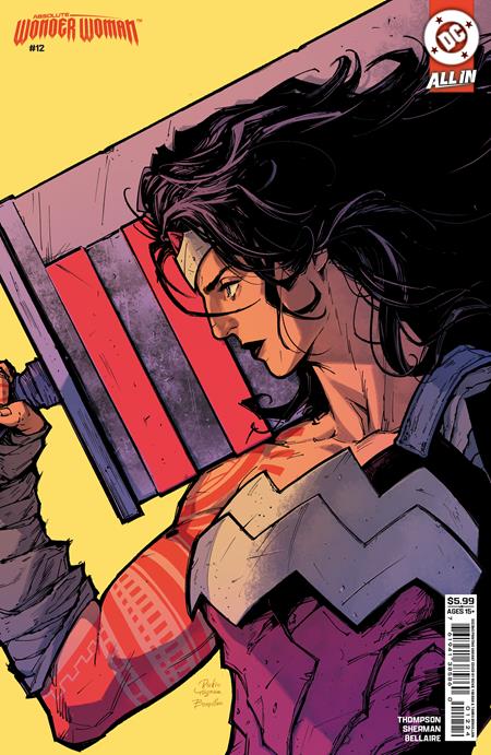 ABSOLUTE WONDER WOMAN #12 Second Printing (Limit 2 Per Cover) (rel:03/18)