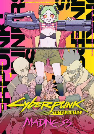 Cyberpunk: Edgerunners MADNESS Volume 1 TP (Limit 2 Per Cover) (rel:02/24)