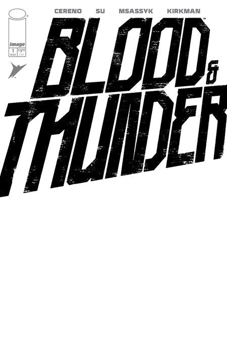 BLOOD & THUNDER #1 (Limit 2 Per Cover) (rel:05/07)~v