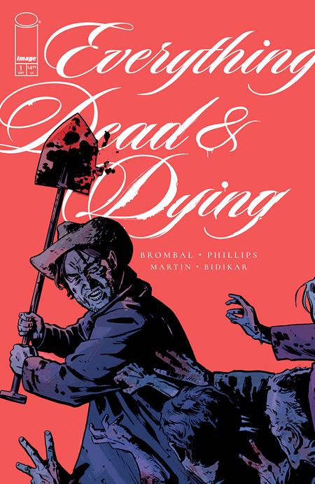 EVERYTHING DEAD & DYING #1 (OF 5) (Limit 2 Per Cover) (rel:09/03)