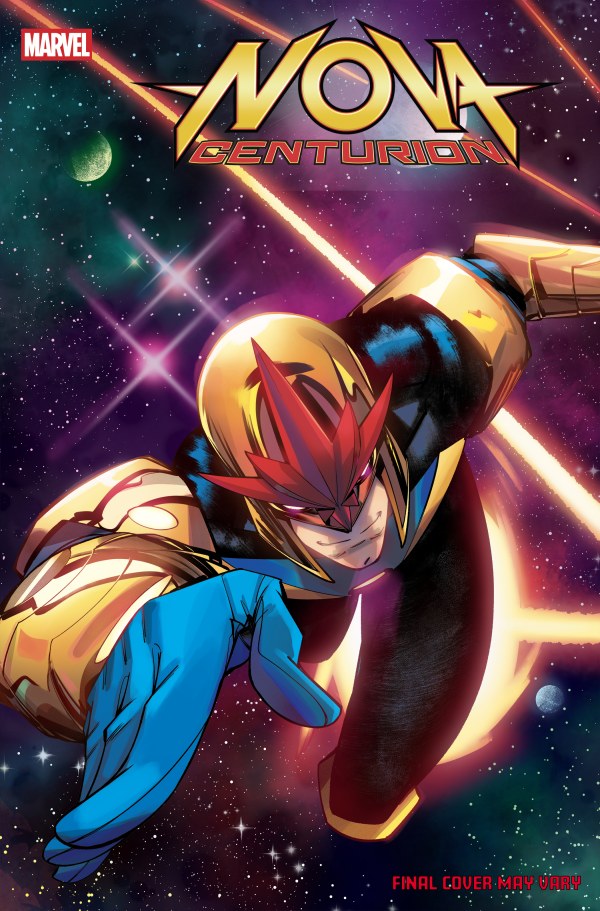 NOVA: CENTURION #6 (Limit 2 Per Cover) (rel:04/01)~