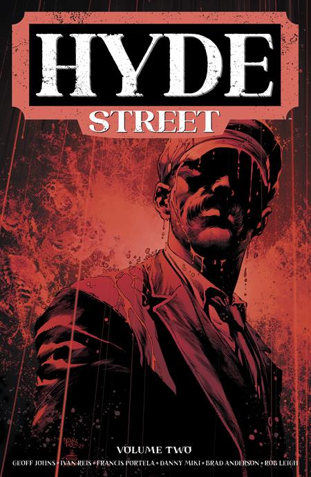 HYDE STREET TP VOL 02 (Limit 1 Per Cover) (rel:07/29)