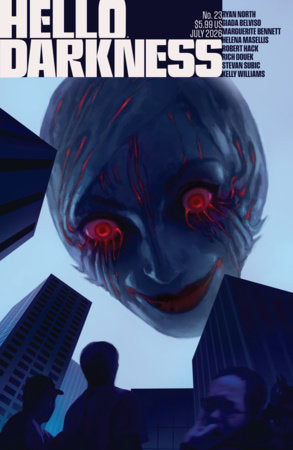 Hello Darkness #23 (Limit 1 Per Cover) (rel:07/22)