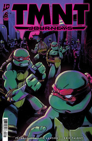 TMNT: Journeys #6 (Limit 2 Per Cover) (rel:02/11)