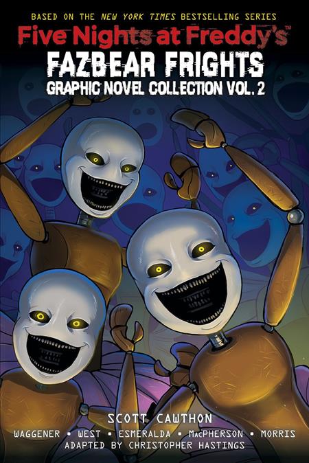 FIVE NIGHTS AT FREDDYS FAZBEAR FRIGHTS TP VOL 02 (Limit 2 Per Cover)
