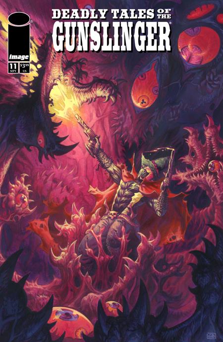 DEADLY TALES OF THE GUNSLINGER SPAWN #11 (Limit 2 Per Cover) (rel:12/10)
