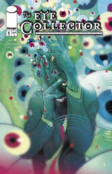 EYE COLLECTOR #6 (Limit 2 Per Cover) (rel:11/18)