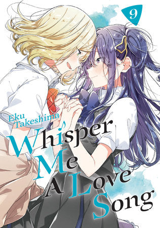 Whisper Me a Love Song 9 TP (Limit 2 Per Cover) (rel:09/16)