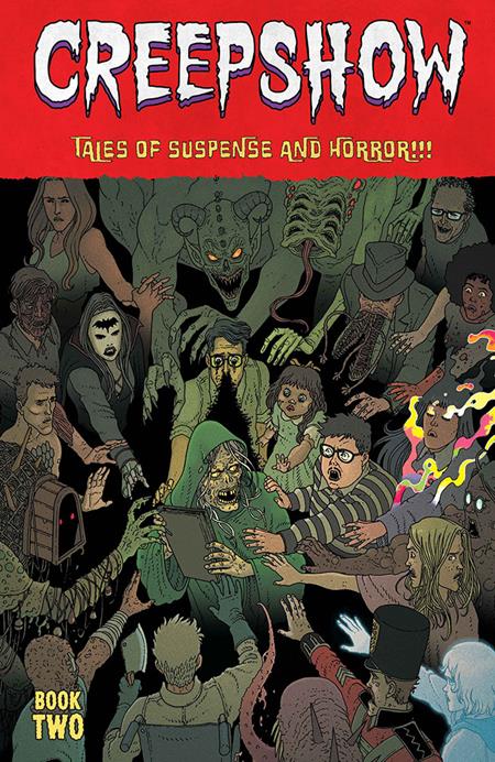 CREEPSHOW DLX ED HC BOOK 02 DIRECT MARKET EXCLUSIVE MARTIN MORAZZO & CHRIS OHALLORAN CVR (MR) (Limit 1 Per Cover) (rel:10/21)