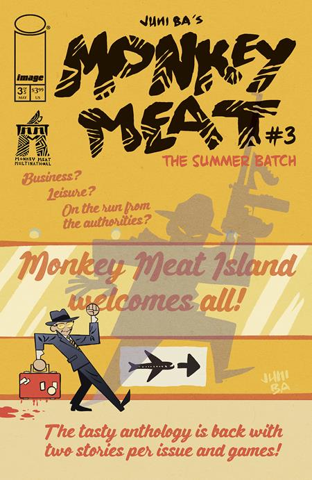 MONKEY MEAT THE SUMMER BATCH #3 (OF 5) (Limit 2 Per Cover) (rel:05/07)~