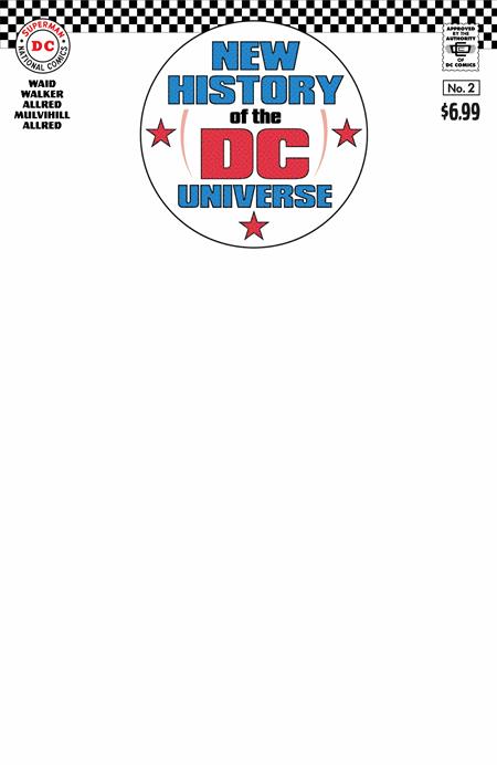 NEW HISTORY OF THE DC UNIVERSE #2 (OF 4) (Limit 2 Per Cover) (rel:07/23)~