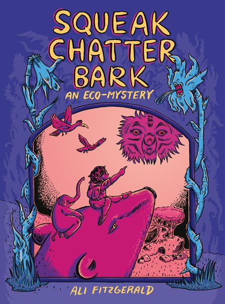 SQUEAK CHATTER BARK TP AN ECO MYSTERY (rel:04/09)