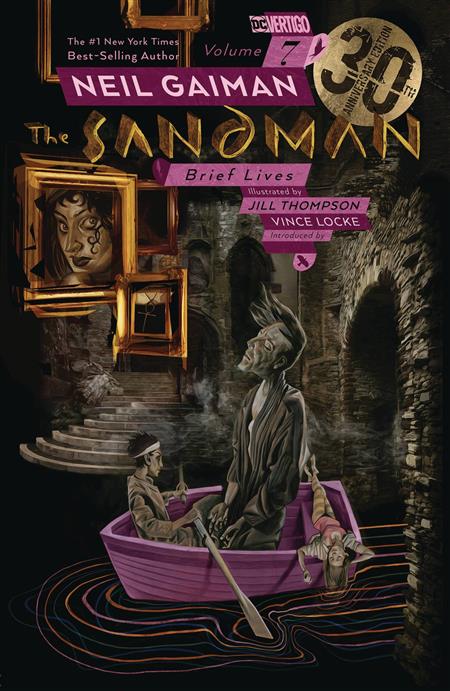 SANDMAN TP VOL 07 BRIEF LIVES 30TH ANNIV ED (MR) (Limit 2 Per Cover)