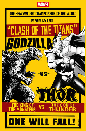 GODZILLA VS. THOR #1 (Limit 2 Per Cover) (rel:07/02)