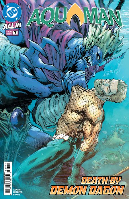 AQUAMAN #7 (Limit 2 Per Cover) (rel:07/09)~