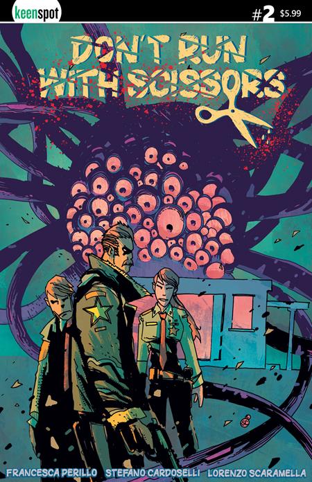 DONT RUN WITH SCISSORS #2 (Limit 2 Per Cover) (rel:06/18)