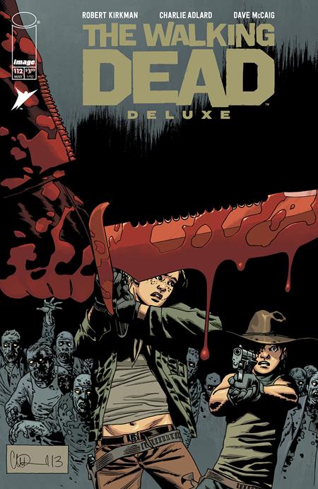 WALKING DEAD DELUXE #112 (Limit 2 Per Cover) (rel:05/07)~