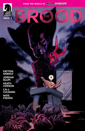 From the World of Minor Threats: The Brood #4 (rel:03/26)~