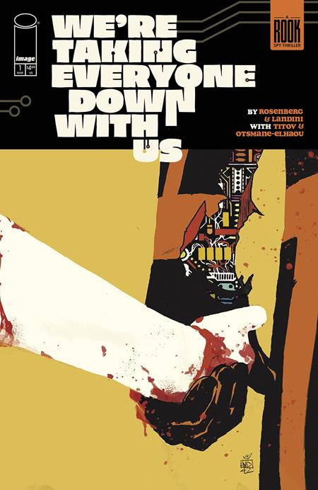 WE'RE TAKING EVERYONE DOWN WITH US #1 (OF 6) (rel:03/26)~