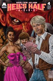 HELLS HALF ACRE #4 (Limit 2 Per Cover) (rel:07/02)