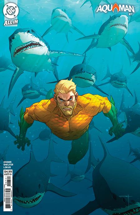 AQUAMAN #7 (Limit 2 Per Cover) (rel:07/09)~