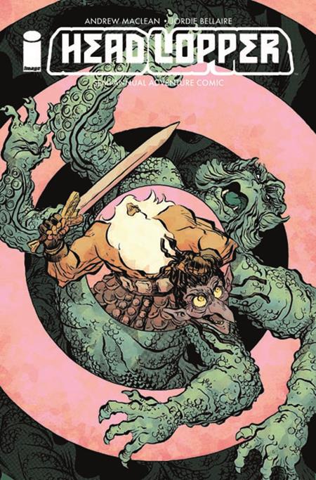 HEAD LOPPER (2026) #2 (MR) (Limit 2 Per Cover) (rel:11/18)
