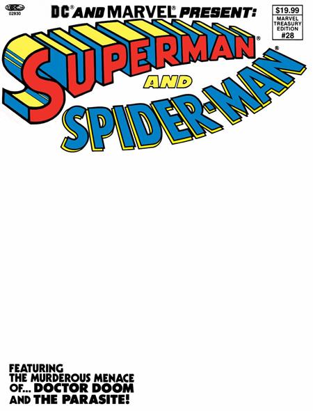 DC AND MARVEL PRESENT SUPERMAN AND SPIDER-MAN (Limit 2 Per Cover) (MARVEL TREASURY EDITION #28) #1 FACSIMILE EDITION (rel:02/04)~
