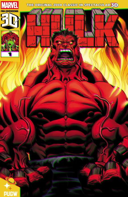 RED HULK (2008) #1 PAN DIMENSIONAL 3D EDITION (Limit 2 Per Cover) (rel:07/09)~