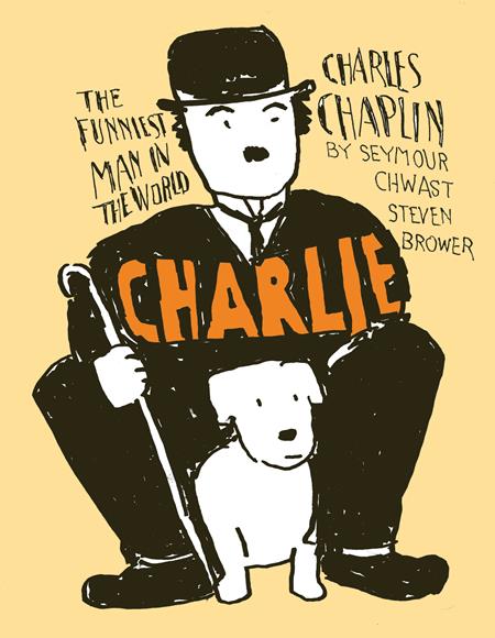 CHARLIE TP CHARLES CHAPLIN THE FUNNIEST MAN IN THE WORLD (MR) (Limit 2 Per Cover) (rel:12/03)