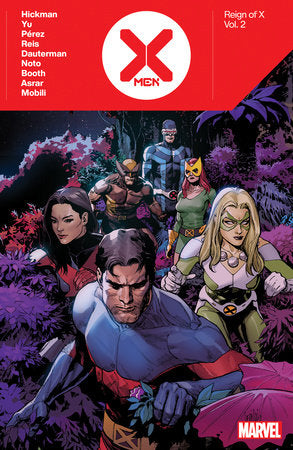 X-MEN: REIGN OF X BY JONATHAN HICKMAN VOL. 2 TP (Limit 2 Per Cover)