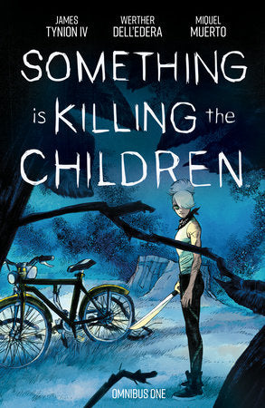 Something is Killing the Children Omnibus Vol. 1 TP (Limit 2 Per Cover) (rel:09/16)