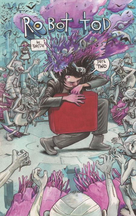 ROBOT TOD #2 (Limit 2 Per Cover) (rel:04/30)~