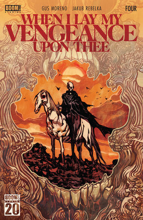 When I Lay My Vengeance Upon Thee #4 (Limit 2 Per Cover) (rel:05/14)~