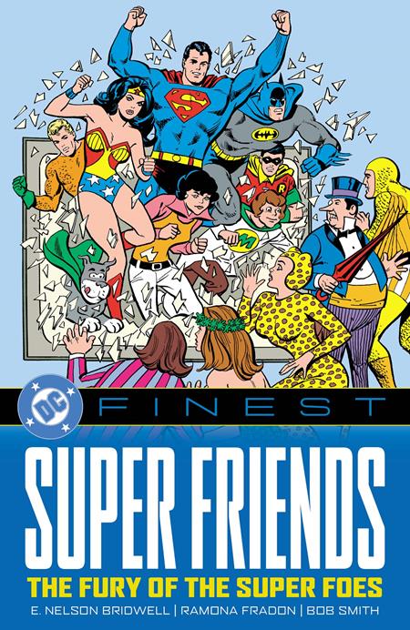 DC FINEST SUPER FRIENDS THE FURY OF THE SUPER FOES TP (Limit 2 Per Cover) (rel:11/04)
