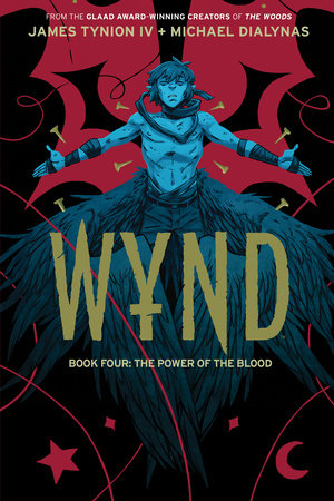 Wynd Book Four: The Power of the Blood TP (Limit 2 Per Cover) (rel:12/02)