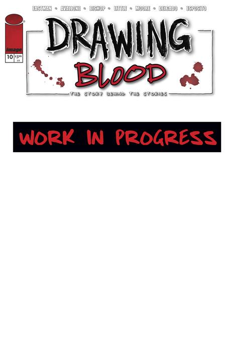 DRAWING BLOOD #10 (OF 12) (Limit 2 Per Cover) (rel:11/19)