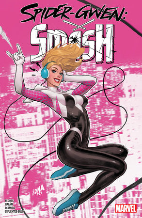 SPIDER-GWEN: SMASH (rel:8/28)