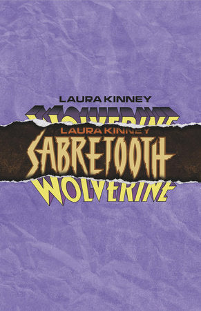 LAURA KINNEY: WOLVERINE #10 (Limit 2 Per Cover) (rel:09/03)