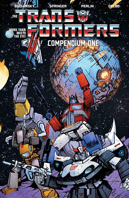 TRANSFORMERS COMPENDIUM TP VOL 01 DANIEL WARREN JOHNSON & MIKE SPICER CVR (Limit 2 Per Cover) (rel:05/28)