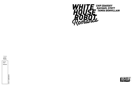 WHITE HOUSE ROBOT ROMANCE #1 (Limit 2 Per Cover) (rel:09/03)