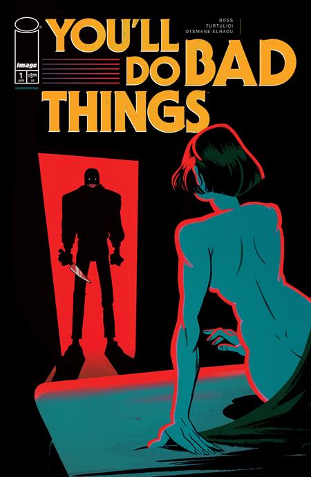 YOULL DO BAD THINGS #1 (OF 6) 2ND PTG (MR) (Limit 2 Per Cover) (rel:04/30)~