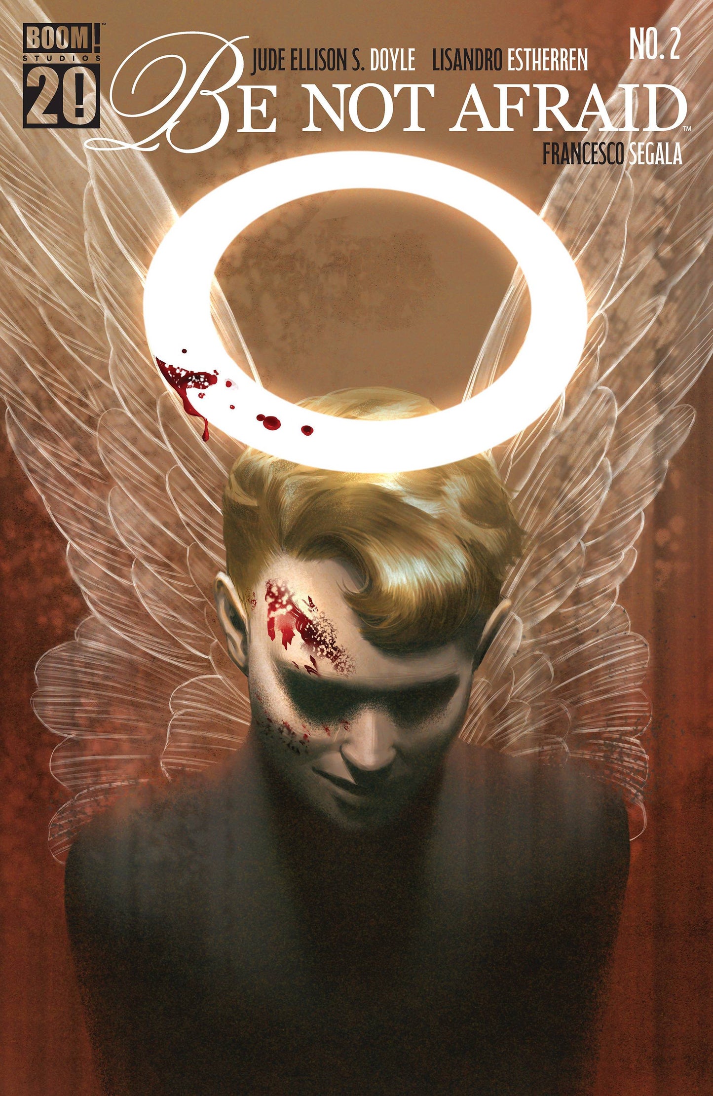 Be Not Afraid #2 (Limit 2 Per Cover) (rel:07/16)~