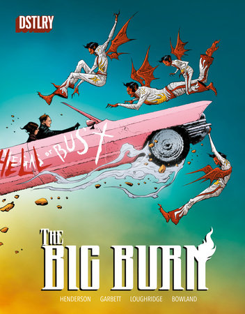 The Big Burn HC (DIRECT MARKET EXCLUSIVE) (Limit 2 Per Cover) (rel:11/18)