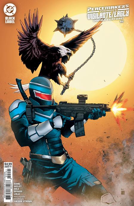 PEACEMAKER PRESENTS THE VIGILANTE EAGLY DOUBLE FEATURE #4 (OF 5) (Limit 2 Per Cover) (rel:06/25)~