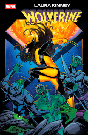LAURA KINNEY: WOLVERINE #7 (Limit 2 Per Cover) (rel:06/04)~